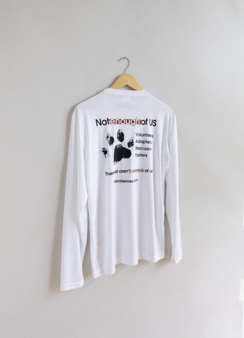 Standard, Traditional Version – Not Enough of Us Long Sleeve