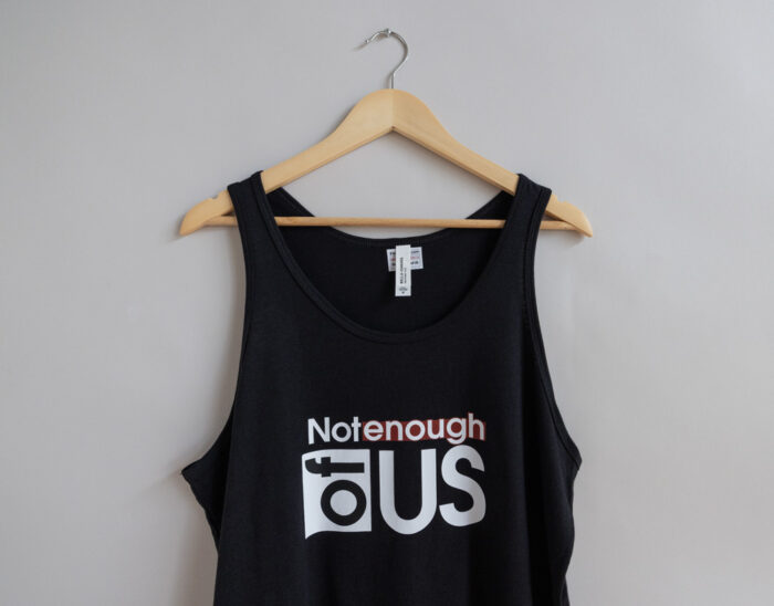 Not Enough of Us Tank Top Available in 100% Cotton — Black - Image 4