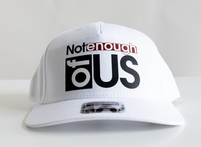 Not Enough of Us – 5-Panel Cap (White) - Image 5