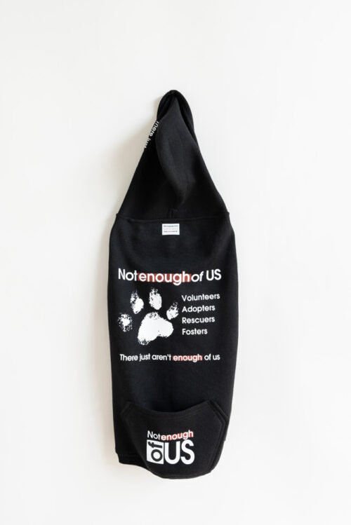 Not Enough of Us – Pet Hoodie (XL 46–70 lbs)
