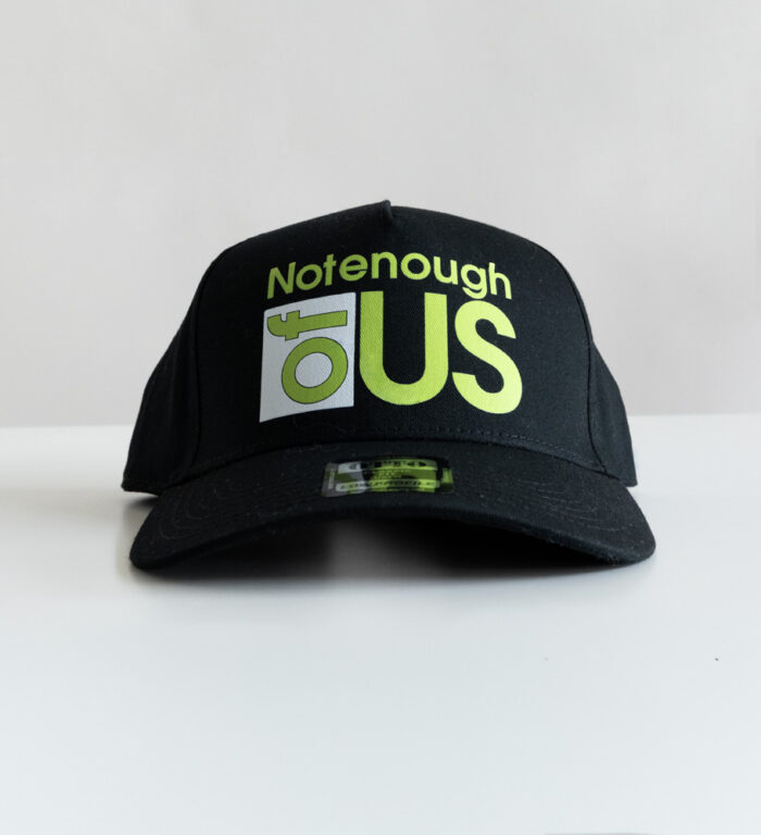 Not Enough of Us – 5-Panel Cap (Lime Green)