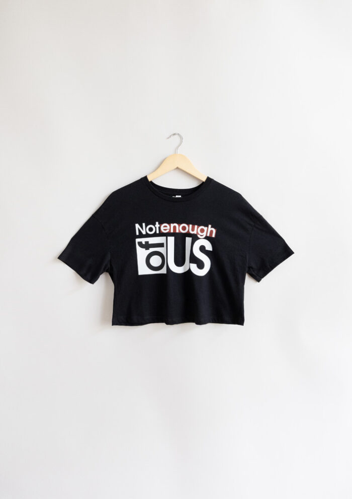 Not Enough of Us – Women’s Cropped Short Sleeve Tee (Black) - Image 2