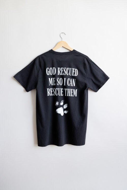 God Rescued Me So I Can Rescue Them - (Simple Black) 22