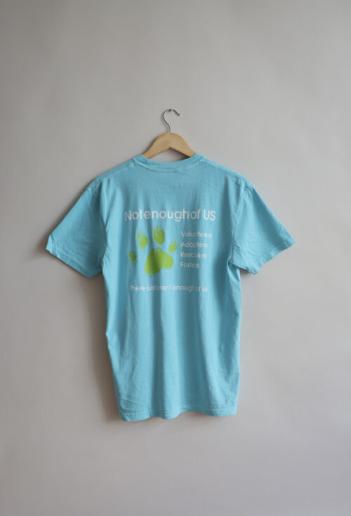 Not Enough of Us – Standard T-Shirt