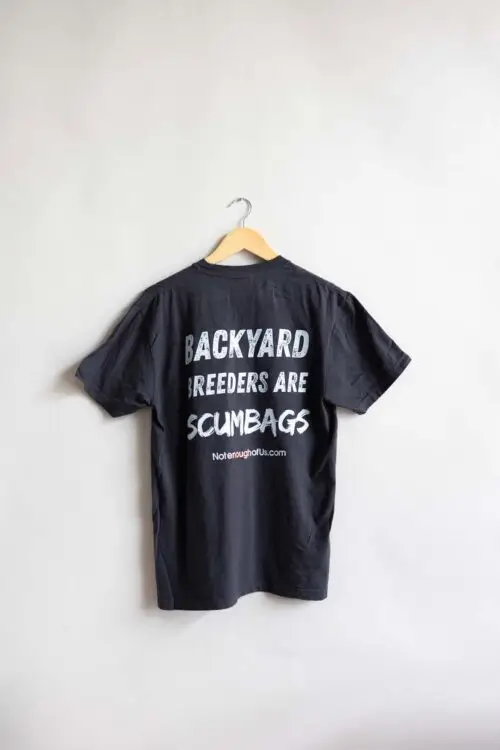 Backyard Breeders are ScumBags - Unisex Color: Graphite