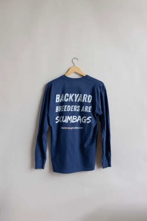 Backyard Breeders are ScumBags - Unisex Long Sleeve - Color: China Blue