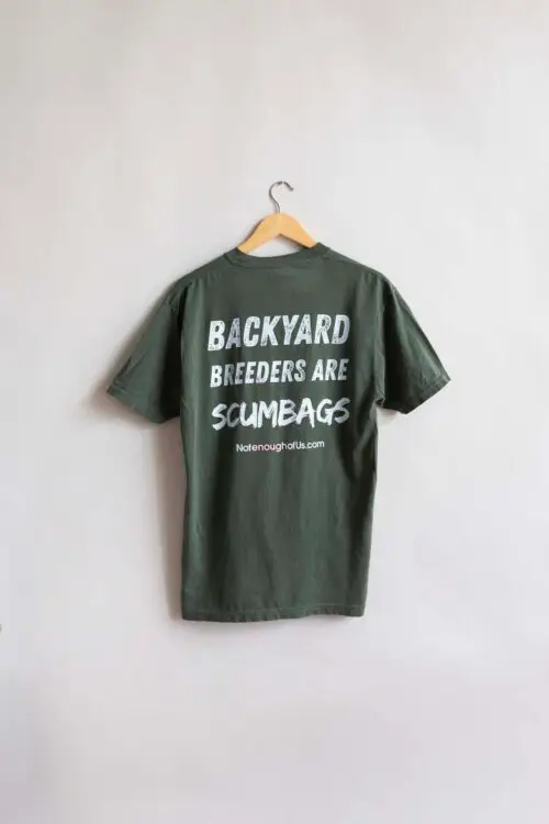 Backyard Breeders are ScumBags - Unisex Color:  Hemp