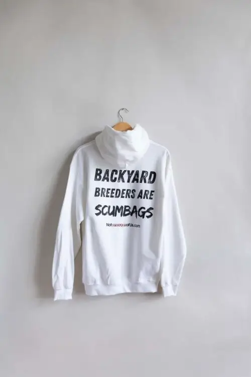 Backyard Breeders are ScumBags - Unisex Hoodies - Color: White