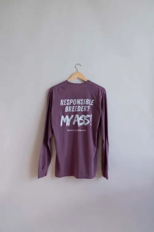 Backyard Breeders are ScumBags - Unisex Long Sleeve - Color: Berry