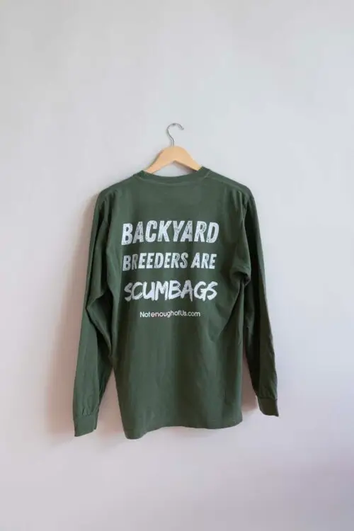 Backyard Breeders are ScumBags - Unisex Long Sleeve - Color: Hemp